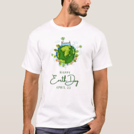 Happy Earth Day T-shirt
