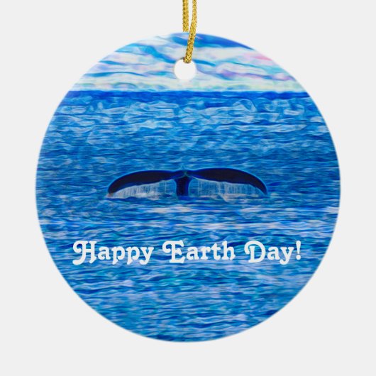 Happy Earth Day Whale Tail Blue Ocean Keramisch Ornament (Voorkant)