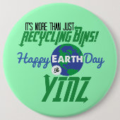 Happy Earth Day Yinz Mega Button Pin - groen (Voorkant)