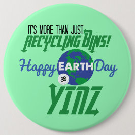 Happy Earth Day Yinz Mega Button Pin - groen