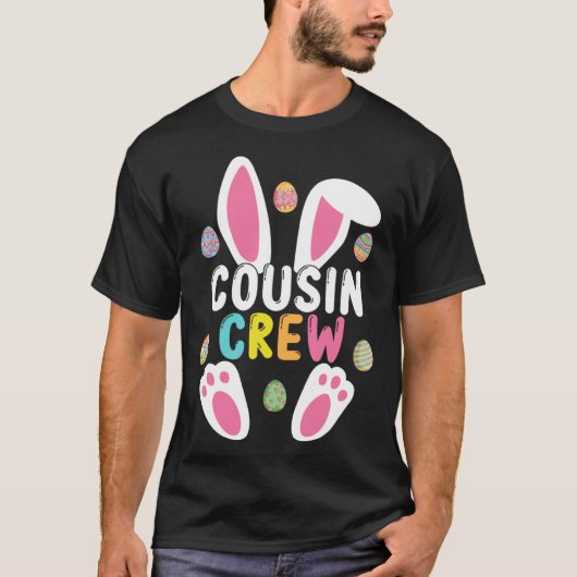 Happy Easte Cousin Crew Easter Bunny Family Matchi T-shirt (Voorkant)