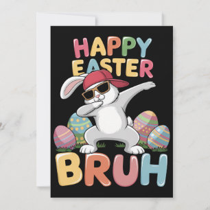 Happy Easter Bruh Bro Funny Dabbing Bunny Rabbit Kaart