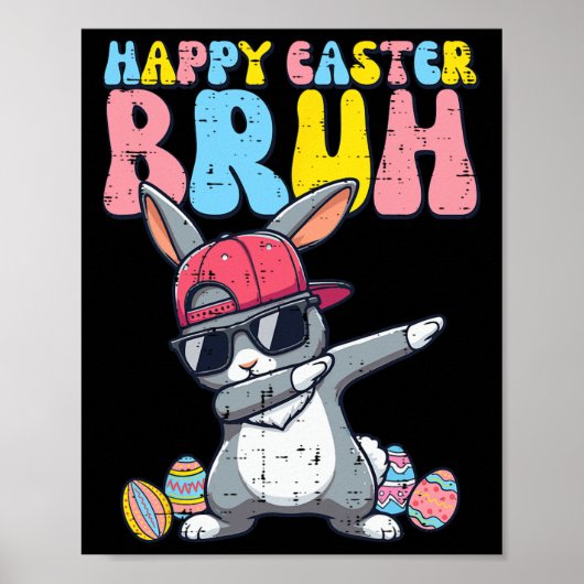 Happy Easter Bruh Bunny Dab Rabbit Dance Boys Kind Poster (Voorkant)