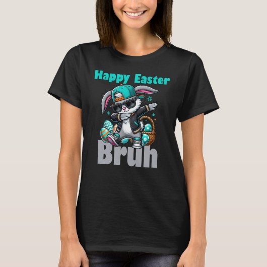 Happy Easter Bruh, Easter Bunny Dabbing T-shirt (Voorkant)
