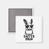 Happy Easter Bruh Funny Bunny Rabbit Easter Kinder Magneet (Voorkant / Achterkant)