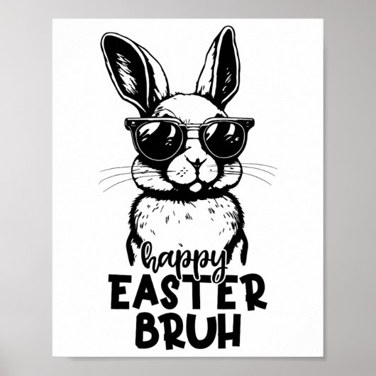 Happy Easter Bruh Funny Bunny Rabbit Easter Kinder Poster (Voorkant)
