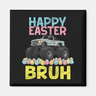 Happy Easter Bruh Funny Monster Truck Bunny Eggs B Magneet