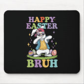 Happy Easter Bruh Grappig Dabbing Bunny Konijn Bro Muismat (Voorkant)
