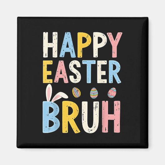 Happy Easter Bruh Meme Funny Bunny Bro Tiener Jong Magneet (Voorkant)