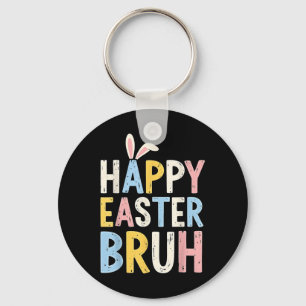 Happy Easter Bruh Meme Funny Bunny Eggs Tiener Jon Sleutelhanger