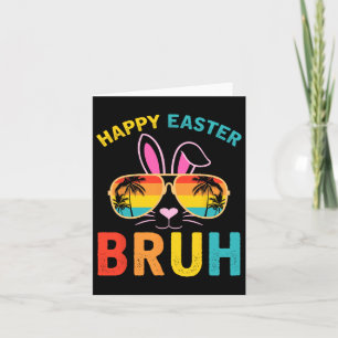 Happy Easter Bruh Shirt Bruh Meme Grappig Gezegde  Kaart