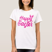 Happy Easter, Bunny Ears op roze tekst T-shirt (Voorkant)