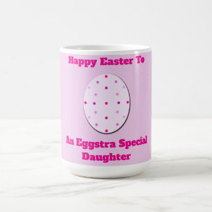Happy Easter Daughter Mok