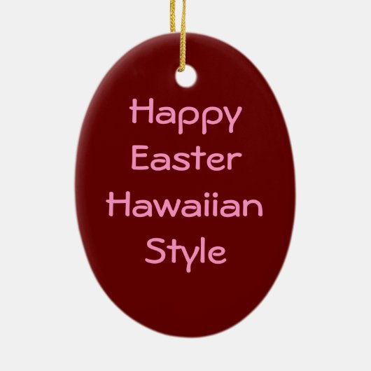 Happy Easter Hawaiian Style Keramisch Ornament (Achterkant)