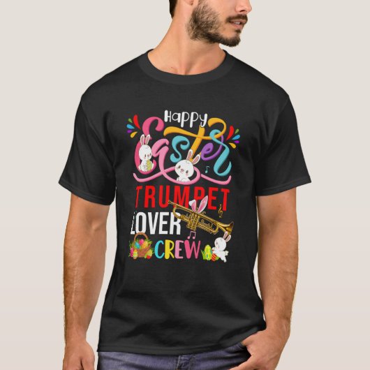 Happy Easter Trumpet Crew Cute Bunnies Instrument T-shirt (Voorkant)