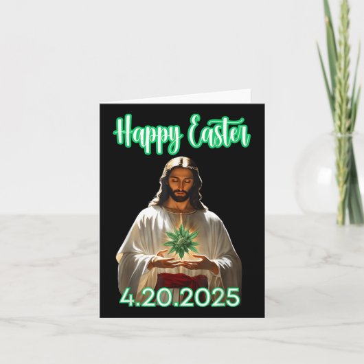 Happy Easter Weed Easter Jesus 2025 Kaart (Voorkant)