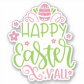 Happy Easter Y'all Roze en Green Vinyl Sticker (Voorkant)