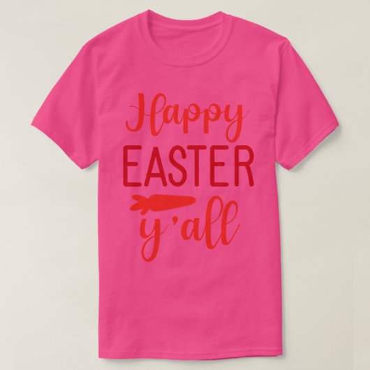 Happy Easter Yall T-shirt (Design voorkant)