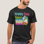 Happy Eastrawr 2022 T Rex Dinosaur Easter Egg Bunn T-shirt (Voorkant)