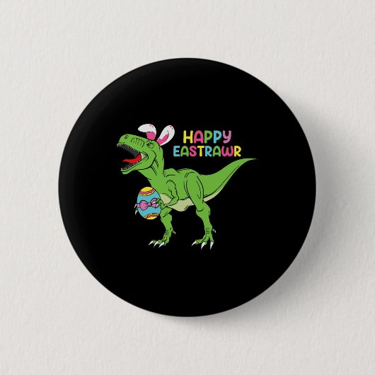 Happy Eastrawr T Rex Easter Bunny Dinosaur Eggs Bo Ronde Button 5,7 Cm (Voorkant)