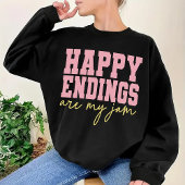 Happy Endings Are My Jam Shirt – Book Club Gift