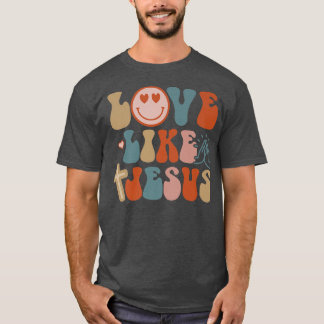 Happy Face Love Like Jesus Faith Christian T-shirt