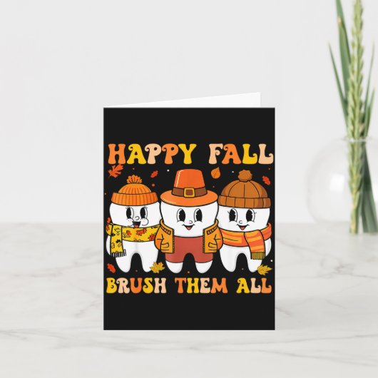 Happy Fall Bruhem All Teeth Thanksgiving Dental De Kaart (Voorkant)
