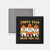 Happy Fall Bruhem All Teeth Thanksgiving Dental De Magneet (Voorkant / Achterkant)