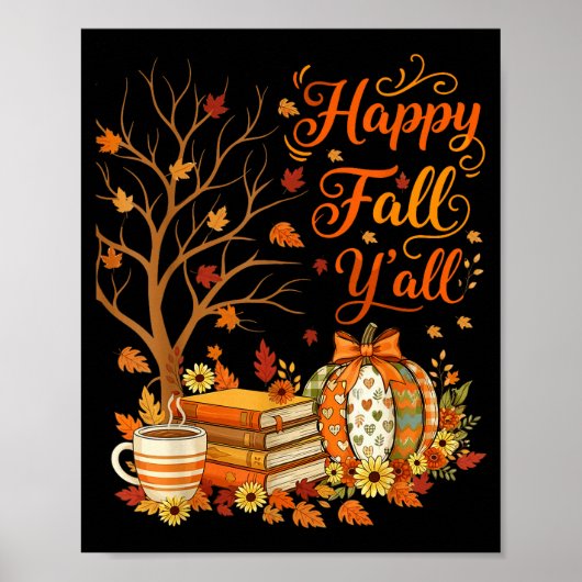 Happy Fall Y'all Floral Pumpkin Autumn Coffee Poster (Voorkant)