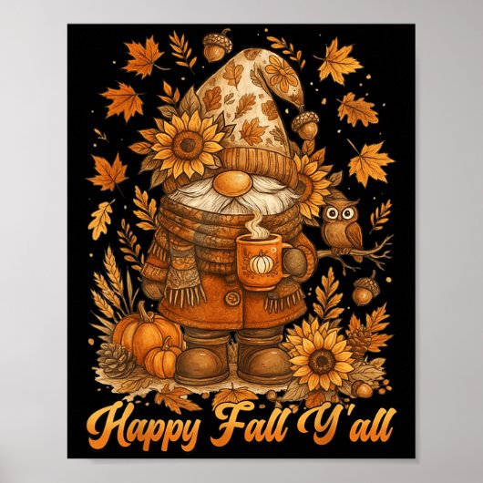 Happy Fall Y'all Gnome Pumpkin Autumn Thanksgiving Poster (Voorkant)