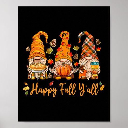 Happy Fall Y'all Gnome Pumpkin Autumn Thanksgiving Poster (Voorkant)