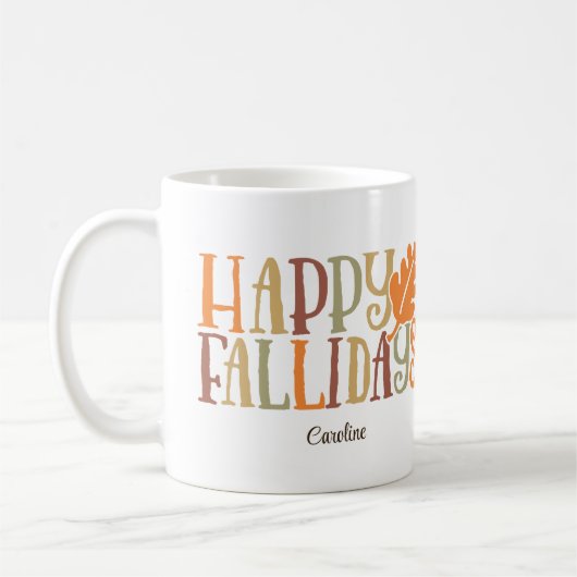 Happy FALLidays Cute Colorful Custom Name Koffiemok (Links)
