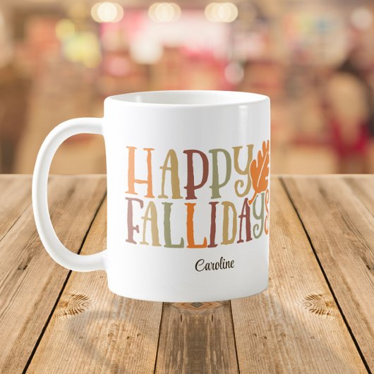 Happy FALLidays Cute Colorful Custom Name Koffiemok