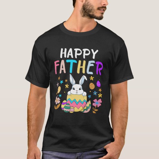 Happy Father Happy Easter Day Men Dad Rabbit Bunny T-shirt (Voorkant)