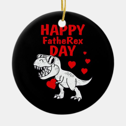 Happy FatheRex Day Dinosaur Vader T-shirt T Rex Keramisch Ornament (Voorkant)