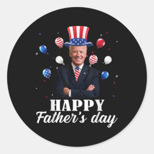 Happy Fathers Day 4 juli Anti Joe Biden Suppo Ronde Sticker