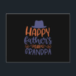 Happy Fathers Day Grandpa Briefkaart<br><div class="desc">Deze Happy Fathers Day Grandpa is een perfect cadeau voor grootouders dag. Deze grappige Happy Fathers Day Grandpa is het beste design dat je kunt krijgen uit onze koele Collecties</div>