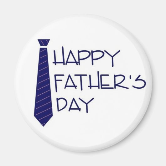 Happy Fathers Day Magneet (Voorkant)