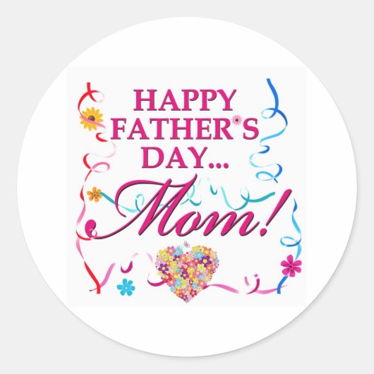 Happy Fathers Day Mama Sticker (Voorkant)