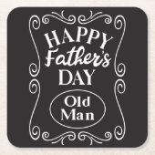 Happy Fathers Day Oud Man Kartonnen Onderzetters (Voorkant)