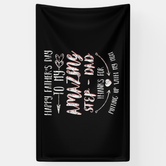 Happy Father's Day To My Amazing Step-Dad Thanks F Spandoek (Verticaal)