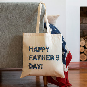 Happy Fathers Day Tote Bag