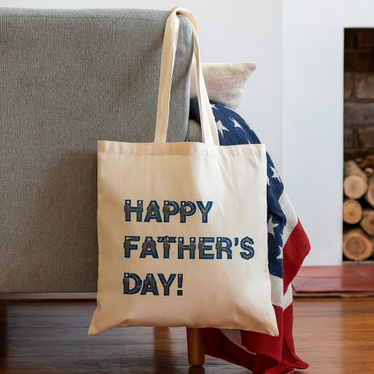 Happy Fathers Day Tote Bag