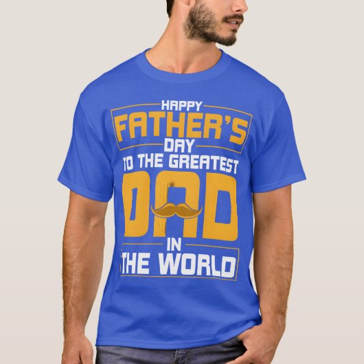 Happy Father's Dayohe Grootste vader Mannen vader T-shirt (Voorkant)