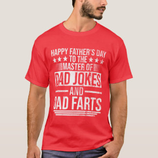 Happy Fathers Dayohe Meester van papa grappen en j T-shirt