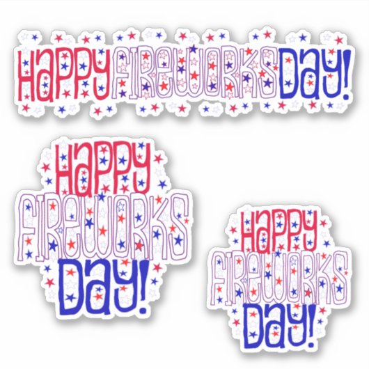Happy Fireworks Day * Onafhankelijkheidsdag Sticker (Voorkant)