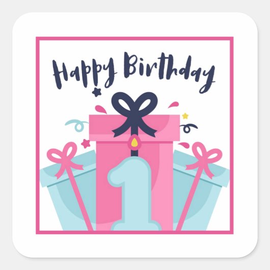 Happy First Birthday Vierkante Sticker (Voorkant)
