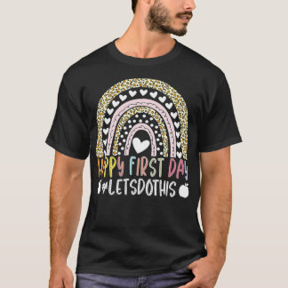 Happy First Day laat dit welkomstwoord terugbrenge T-shirt
