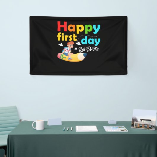 Happy First Day Laten we deze welkomstschool doen Spandoek (Beurs)