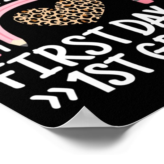 Happy First Day Of 1st Grade Leopard Rainbow Teach Poster (Hoek)